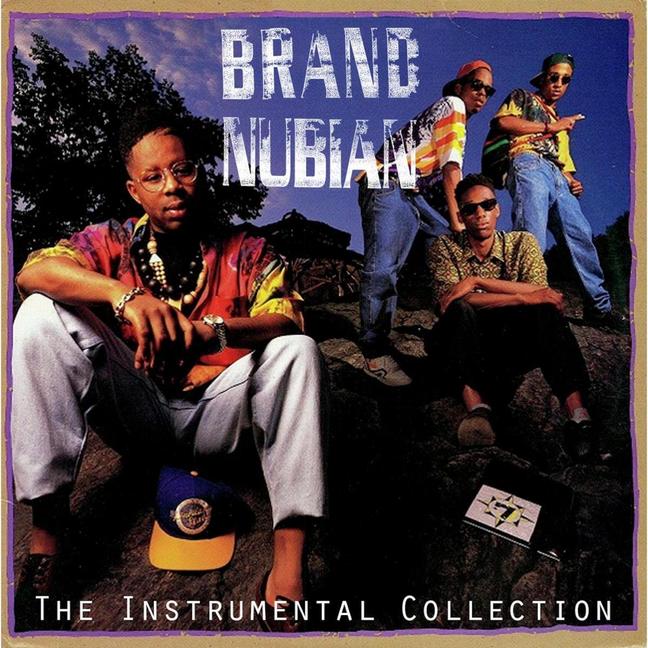 Tommy Boy Tuesday: Brand Nubian - The Instrumental Collection